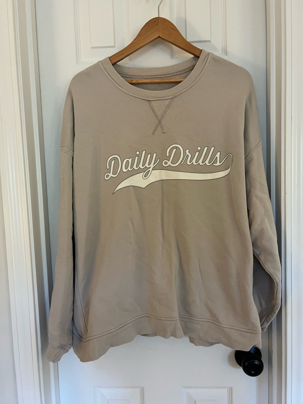 Daily Drills Beige Sweatshirt with White Script